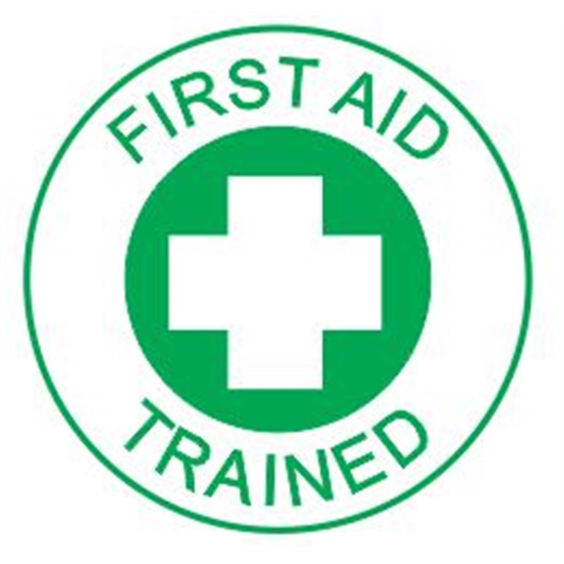 FIRST AID TRAINED