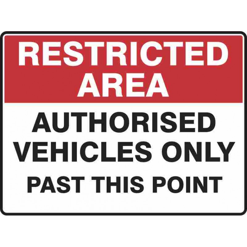 restricted-area-authorised-vehicles-only