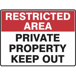 RESTRICTED AREA PRIVATE...