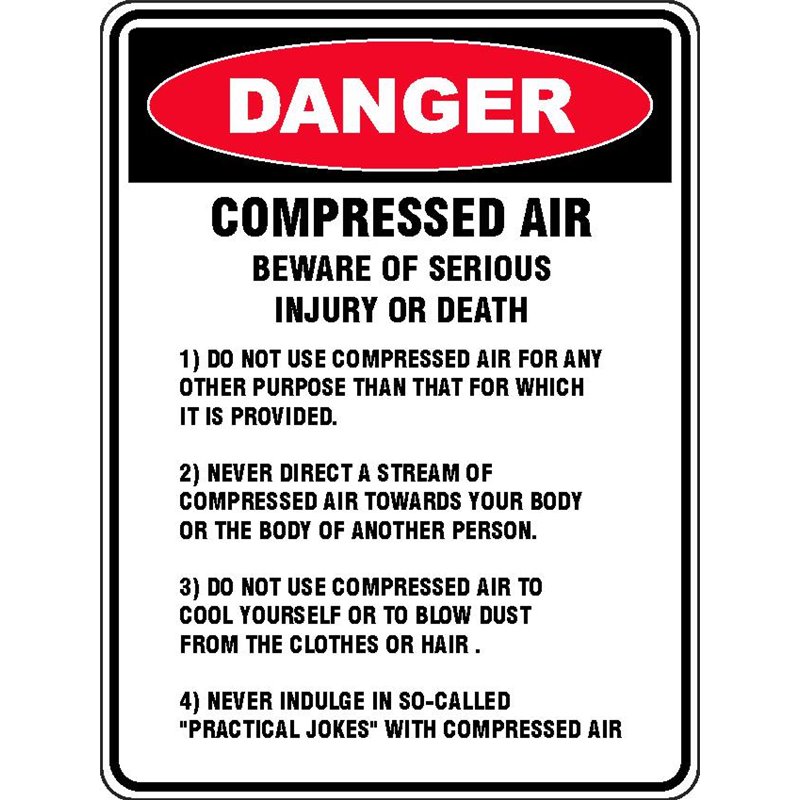 DANGER COMPRESSED AIR BEWARE