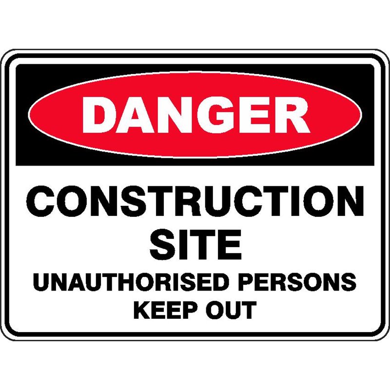 DANGER CONSTRUCTION SITE