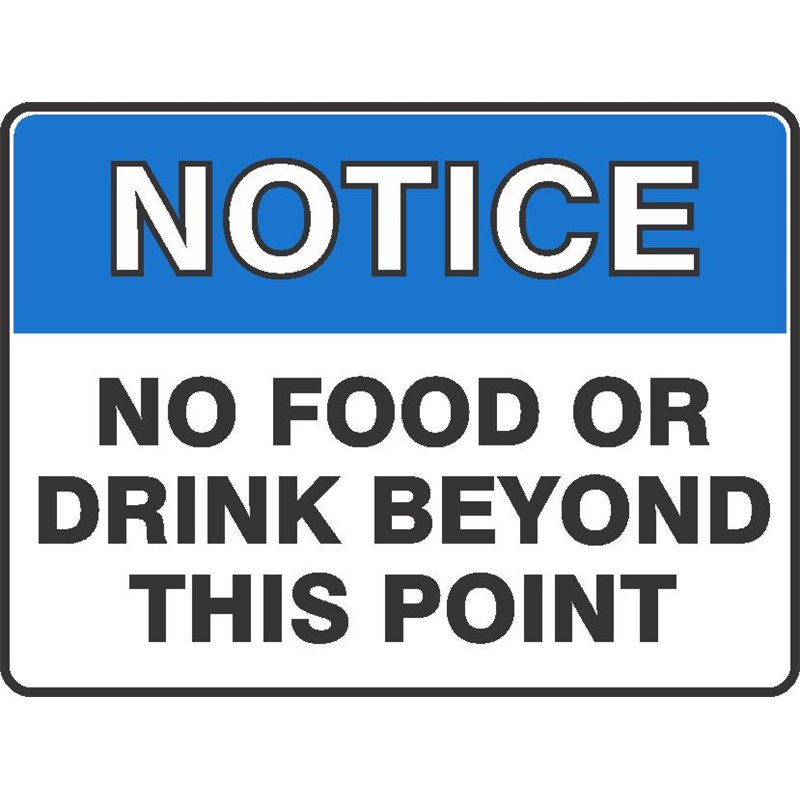 NOTICE NO FOOD OR DRINK