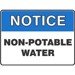 NOTICE NON-POTABLE WATER