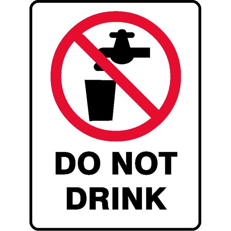 PROHIB DO NOT DRINK