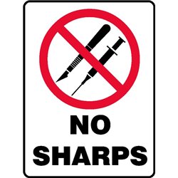 PROHIBITION NO SHARPS