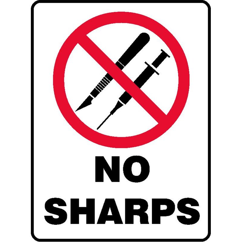 PROHIBITION NO SHARPS