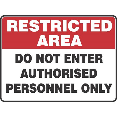 RESTRICTED AREA DO NOT ENTER