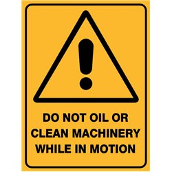 WARNING DONT OIL MACH IN MOTIO