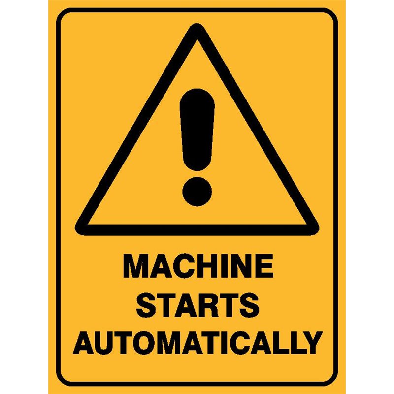 WARNING MACHINE STARTS AUTO