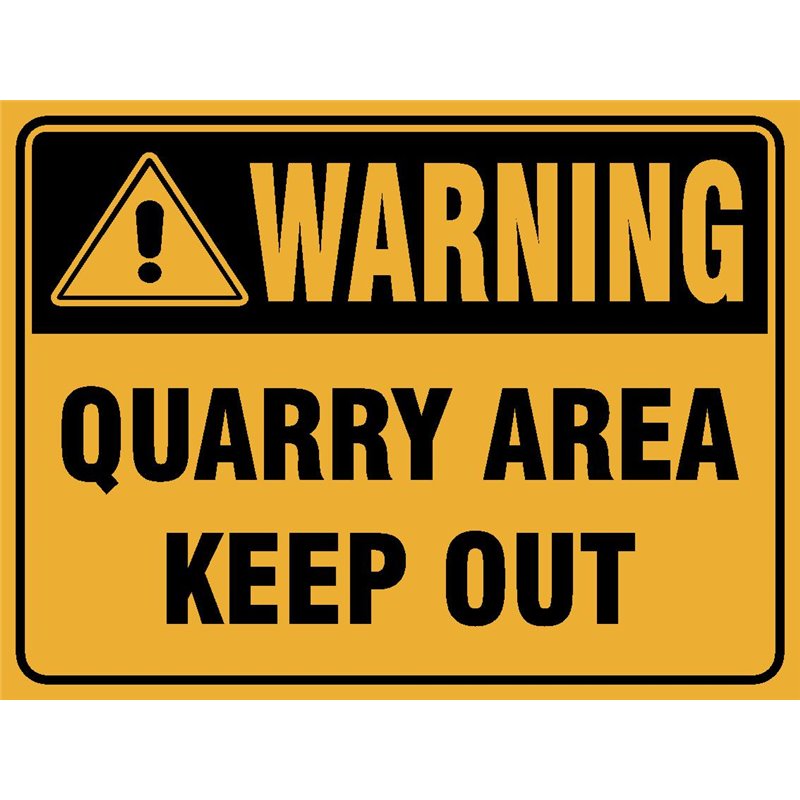 WARNING QUARRY AREA KEEP OUT