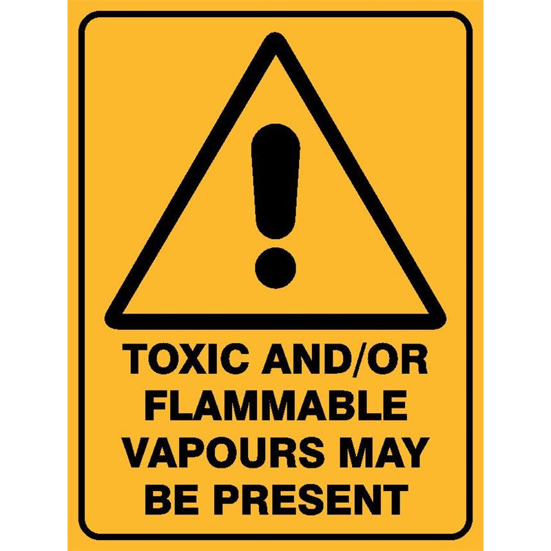 WARNING TOXIC AND FLAM VAPOURS