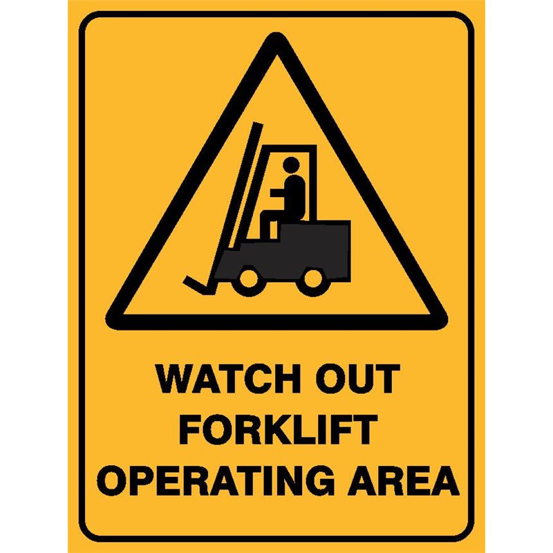 WARNING WATCH OUT FORKLIFT