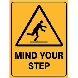 WARNING MIND YOUR STEP