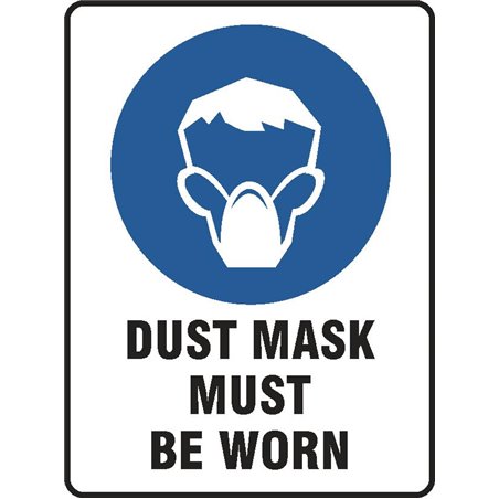 MANDATORY DUST MASK MUST BE WORN