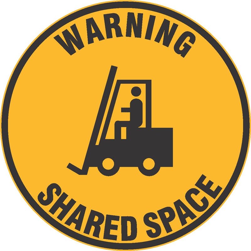 FLOOR GRAPHIC WARNING FORKLIFT SHARED SPACE