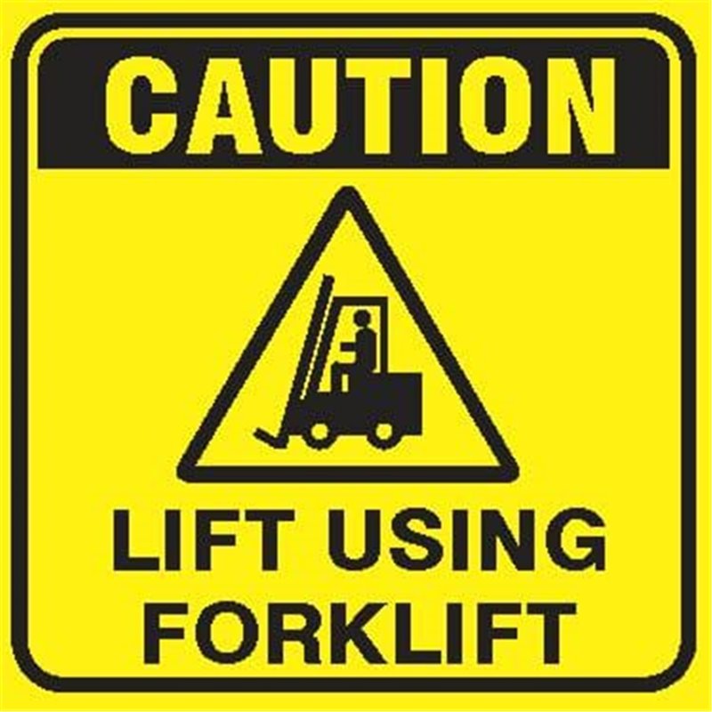 CAUTION LIFT BY USING FORKLIFT