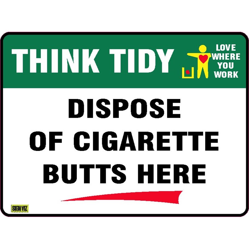 THINK TIDY DISPOSE OF CIGARETTE BUTTS HERE