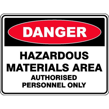 DANGER HAZARDOUS MATERIALS