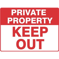 GENERAL PRIVATE PROPERTY KEEP OUT